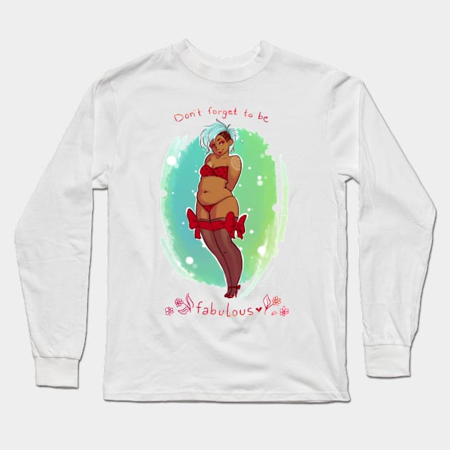 Don't forget to be fabulous! Long Sleeve T-Shirt by Glasmond